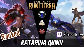 Katarina Quinn: Rally your attack | Legends of Runeterra LoR