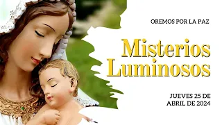 Rosario de Hoy JUEVES 25 de ABRIL | Misterios LUMINOSOS | Wilson Tamayo