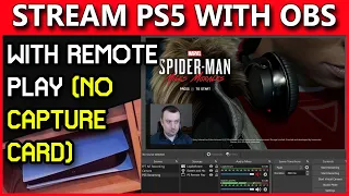 How to stream or record your PS5 gameplay to OBS with Remote Play!