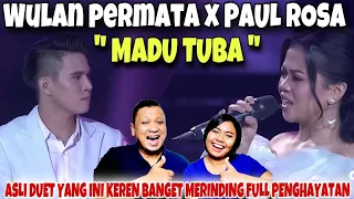 KUALITASNYA BERBAHAYA NIH BUAT PESERTA LAIN - Wulan Permata Ft Paul Rosa MADU TUBA