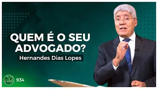 O ADVOGADO JUSTO - Hernandes Dias Lopes
