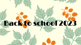 Back to school 2023📚Иду в 9 класс🏫снова в школу 2023 #backtoschool #backtoschool2023