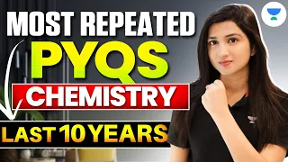 NEET 2024 Chemistry: Most Repeated PYQ's | Part-1 | Akansha Karnwal #NEET2024 #PYQs