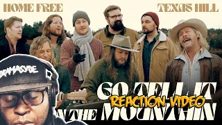 Home Free & Texas Hill - Go Tell It On The Mountain REACTION VIDEO