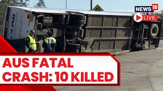 10 Dead, 25 Injured as Bus Packed with Wedding Guests Crashes in Australia’s NSW | News18 Live