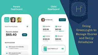 Using Greenlight to Manage Chores and Daily Schedules