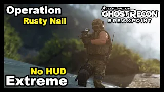 Ghost Recon: Breakpoint - Operation: Rusty Nail | Tactical & Stealth Gameplay [No Commentary]