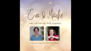 Eva & Maike oder wie man die Welt verändert. 01