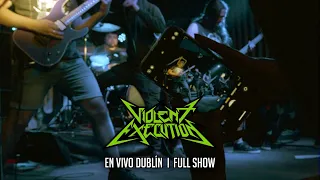 Violent Execution - Sensación Mosh en vivo (Full show)