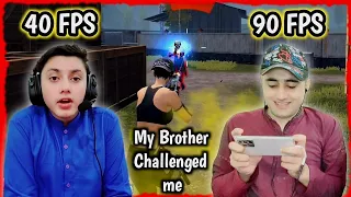 40 FPS VS 90 FPS | 1 VS 1 | MY BROTHER CHALLENGED ME | PUBG MOBILE