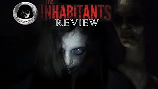 Dr. Wolfula- "The Inhabitants" (2015) Review | AHHCTOBER 5