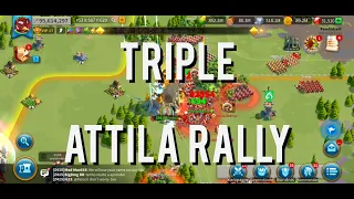 Taking Attila rallies (4) -Triple Attila - Fleisch Rise of Kingdoms ROK