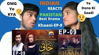 #IndianReaction #kahani-ep-9 #indianreactsonpakistan| Indian React | #FerozeKhan | #SanaJaved