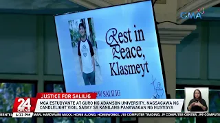 Adamson University community, nagsagawa ng candlelight vigil para kay John Matthew Salilig | 24 Oras