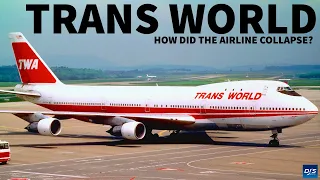 The Collapse Of TWA