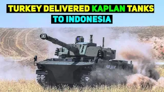 Turkey Delivers 1st Batch of Kaplan Tanks to Indonesia