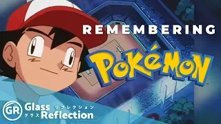 Remembering Pokemon | Glass Reflection