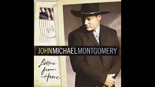 Letters from Home – John Michael Montgomery