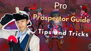 Identity V | Pro Prospector Guide Tips and Tricks + Persona All Explained