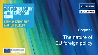 The Foreign Policy of the EU (3rd ed.) | Chapter 1: The nature of EU foreign policy