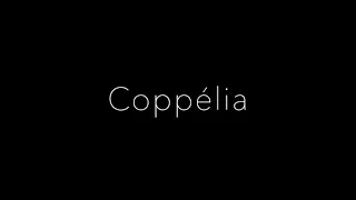 Coppelia Uncorked