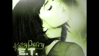 Katy Perry - E.T. (Onyx Bootleg)