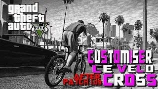 GTA5 GLITCH ONLINE-CUSTOMISER LE VELO CROSS (SCORCHER)