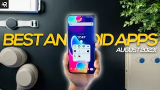 10 Must Have Android Apps! | August 2023