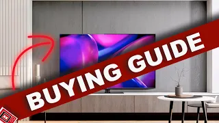 HOW TO KNOW  the BEST TV for 2024 - BUYING GUIDE
