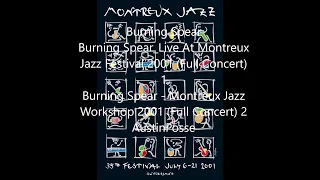 Burning Spear Live At Montreux Jazz Festival & Jazz Workshop 2001 (Full Concert)