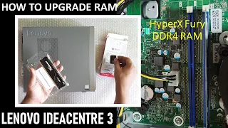 Install desktop RAM | Lenovo Ideacenter 3 desktop | How to open cabinet to upgrade ram | HyperX RAM
