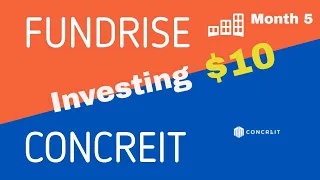 Investing $10 in FUNDRISE vs CONCREIT MONTH 5