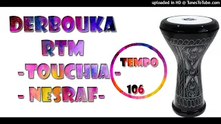 DERBOUKA - RYTHMES - TOUCIA - NESRAF - TEMPO 106