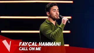 Vianney ft Ed Sheeran - 'Call on me' ● Fayçal Hammani | Blinds | The Voice Belgique Saison 11
