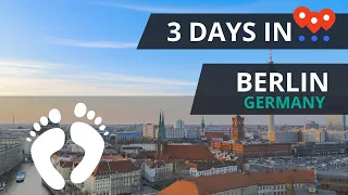 Things to do in Berlin, Germany : 3 Day Travel Guide and Itinerary