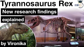 Tyrannosaurus Rex Dinosaur - New research findings of T Rex speed - Environment & Ecology for UPSC