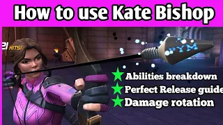 How to use Kate Bishop/ Full abilities breakdown/ Perfect Release/ Damage rotation/ MCOC