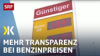 Hohe Benzinpreise: Preisüberwacher fordern mehr Transparenz | Reportage 2022 | Kassensturz | SRF