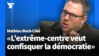 Mathieu Bock-Côté sur la tentation totalitariste moderne