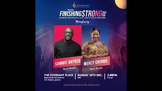 Praise Concert | Finishing Strong 2019 with Sammie Okposo & Mercy Chinwo