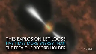 A Quick Look at the Biggest Explosion Ever Seen in the Universe