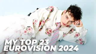 Eurovision 2024 - My Top 23 So Far (New: Switzerland)