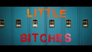 LІTTLЕ BІTCHЕS Official Trailer 2018 Teen Comedy Movie HD