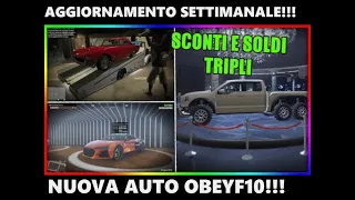 NUOVA AUTO AGGIUNTA OBEY F10!!! AGGIORNAMENTO SETTIMANALE E SOLDI DOPPI/TRIPLI!!! GTA5!!! 06/10