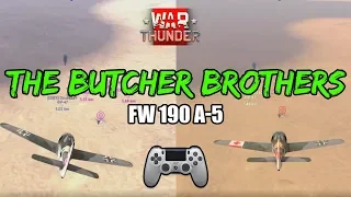 War Thunder "The Butcher Brothers" FW 190 A-5 PS4 Squad Gameplay RB
