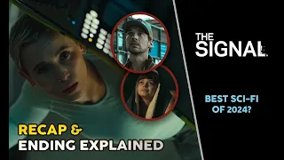 The Signal Recap & Ending Explained | Hidden Details & More | German Sci-Fi Series | Netflix