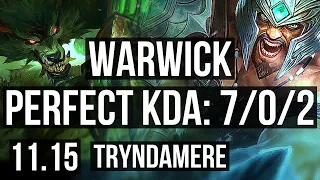 WARWICK vs TRYNDAMERE (TOP) | Rank 3 Warwick, 7/0/2, 400+ games, Godlike | NA Grandmaster | v11.15