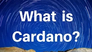 What is Cardano?