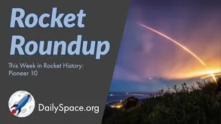 Daily Space 1 December 2021: Rocket Roundup (China, SpaceX, DART, Russia, Pioneer 10)