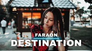 Faraon - Destination @Faraon_krystian